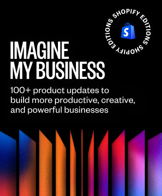 Shopify Edition Summer '23: imagine my business